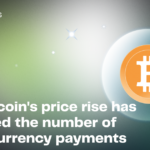 How Bitcoin’s price rise has increased the number of cryptocurrency payments